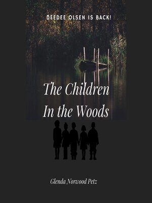 cover image of The Children In the Woods